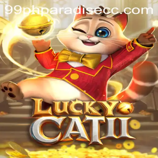 Exploring LuckyCatII: A Magical Journey into 99phparadise.cc's Latest Game